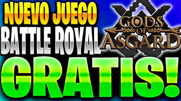 🤑BATTLE ROYAL NFT🤑INICIA GRATIS NUEVO JUEGO NFT TOP RENTABLE 2022!?🔥GODS of ASGARD NFT🔥