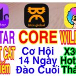 CATSTAR MUA NFT HIẾM + CORE CÒN 14 NGÀY ĐÀO + WILD CASH HOT TREND THÁNG 12 | Kiếm Tiền