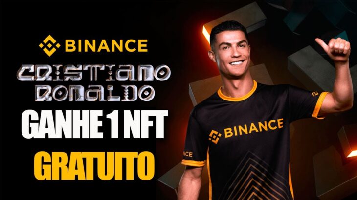 CORRE! GANHE 1 NFT DE GRAÇA DO CRISTIANO RONALDO COM PARCERIA COM A BINANCE