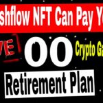 Cashflow NFT Can Pay You. Crypto Game Changer. Retirement Plan