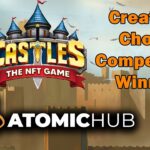 Castles NFT Atomic Hub Creator’s Choice Winner interview!