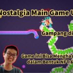 Crazy Snake – Nostalgia Banget main Game Ular ini Menghasilkan Uang NFT & Crypto!