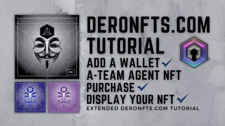 DERO A-Team NFT Collection – How to Buy & Display