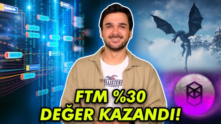 FTM’DE FİYAT HAREKETLİLİĞİ!🚀GOT NFT DÜNYASINA GİRİYOR! 🎉BLOCKCHAİN YATIRIMLARI DEVAM EDİYOR!  😎