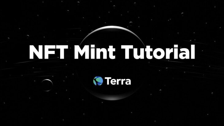 How to Mint an NFT on Terra