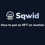 How to put an NFT on Auction