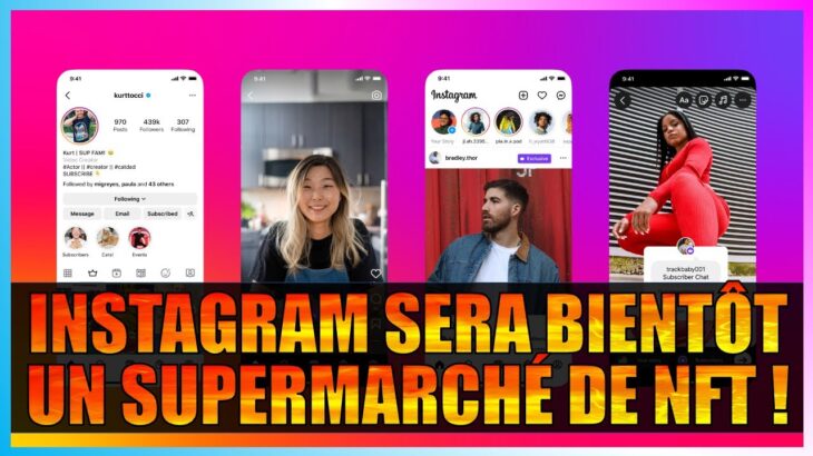 Instagram va se changer en plateforme de vente de NFT !