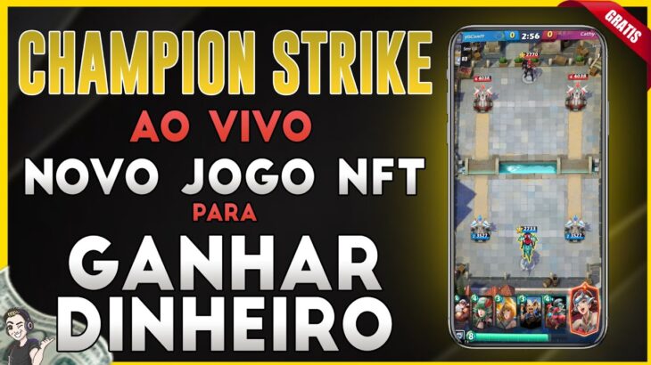 LANÇAMENTO DO CHAMPION STRIKE: CRYPTO ARENA – JOGANDO ESSE NOVO JOGO NFT GRÁTIS AO VIVO