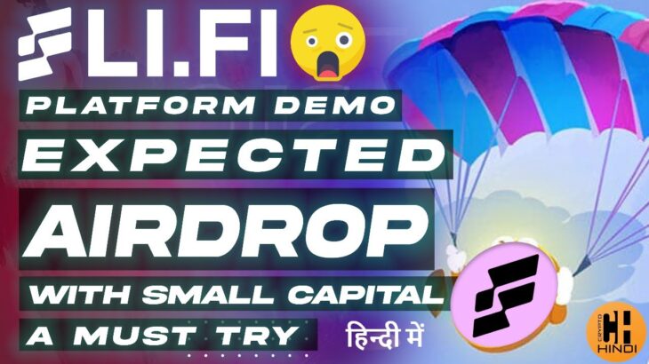 LI.FI Expected Airdrop 🎁 Try the Bridge & Mint Free NFT Demo – Hindi