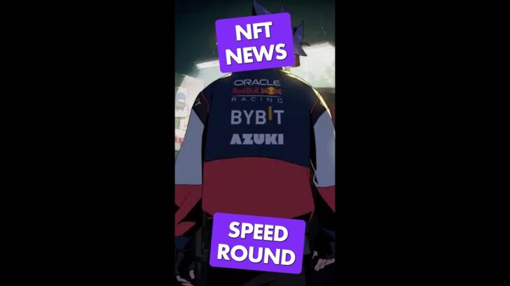 NFT News In Less Than 30 Seconds