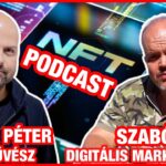 NFT podcast: Weiler Péter és Szabó Ákos