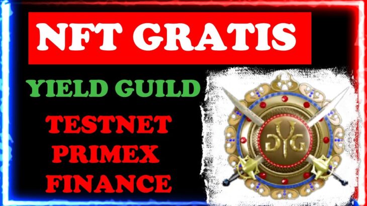 PRIMEX FINANCE 💥 testnet incentivada 💥 NFT gratis YIELD GUILD 💥 criptomonedas 2022