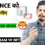 Shiba Inu Good News | Lunc Zero | Instagram पर NFT | Bitcoin & Chainlink Whales | Binance Wants Bank