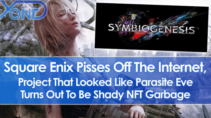 Square Enix Anger The Internet, Project That Looked Like Parasite Eve Turns Out To Be NFT Garbage