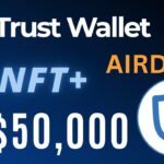 🔥Trust Wallet NFT Airdrop | Reward 50,000 + 16 NFT