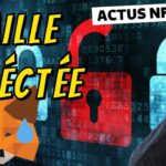 ⚠️URGENT : Faille WALLET – Actu NFT WEB3 & Blockchain Gaming #134