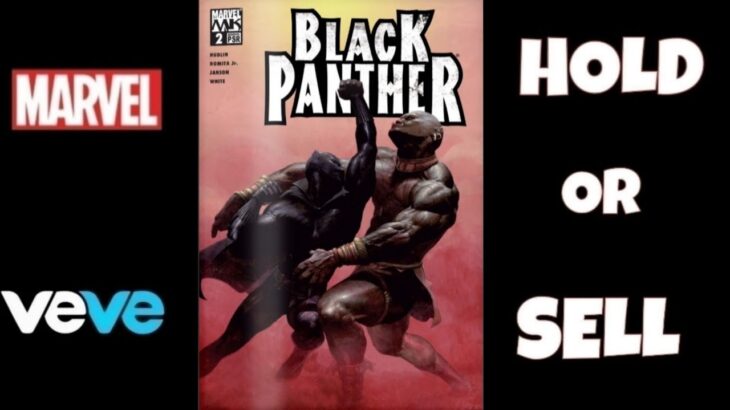 VeVe Drops Black Panther #2 (2005) NFT Comic book First Appearance Of SHURI, is it a HOLD or SELL?