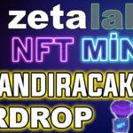 ZETALABS NFT NASIL MİNT NASIL EDİLİR? KAZANDIRMA İHTİMALİ ÇOK YÜKSEK AİRDROP! |Btc Analiz| Altcoin |