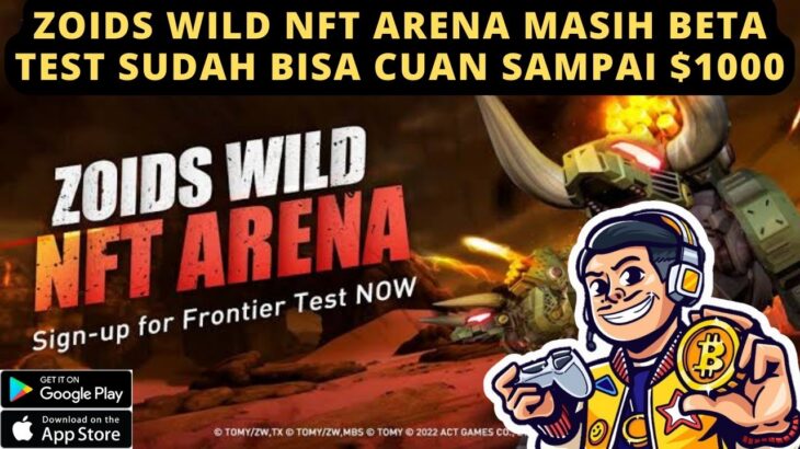 Zoids wild nft arena masih Beta test sudah bisa cuan sampai $1000 | cara mendapatkan uang dari game