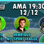 AMA NFT Sport League 19:30 Segunda Dia 12 de Dezembro + Múltiplos Sorteios + Gameplay Mafagafo!