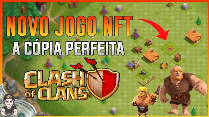 CLASH OF CLANS VIROU NFT? HAHA – NOVO JOGO NFT GRÁTIS (IDÊNTICO AO CoC) – BATTLE SAGA