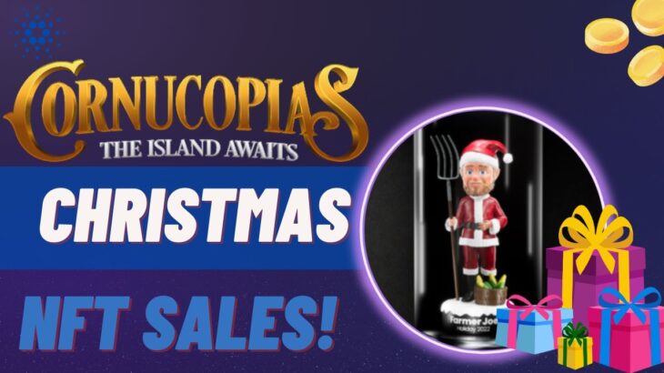 Cornucopias Christmas NFT Sale Announced! 3 NFTs – Including FREE Bobblehead!