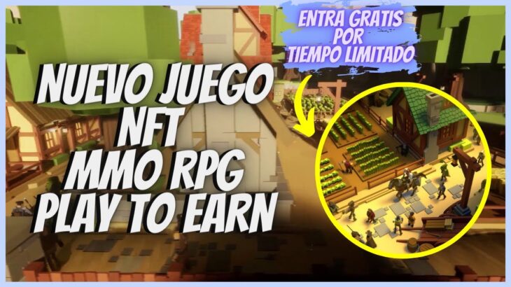 🔥EL MEJOR JUEGO NFT PAGANDO PARA 2023🔥ENTRA GRATIS POR TIEMPO LIMITADO – PLAY TO EARN ✅