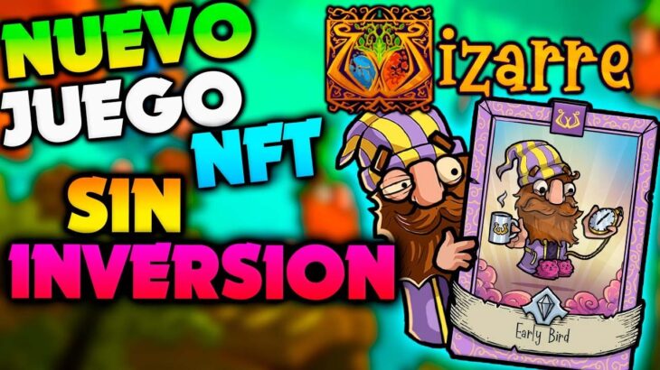 GANA DINERO GRATUITAMENTE CON ESTE JUEGO NUEVO JUEGO NFT! WIZARRE NUEVO JUEGO SIN INVERSION