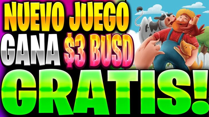 🔥Gana $3 BUSD GRATIS🔥PAGANDO GRATIS SIN INVERSION🤑NUEVO PROYECTO NFT GRATIS🤑MY HAPPY FARM