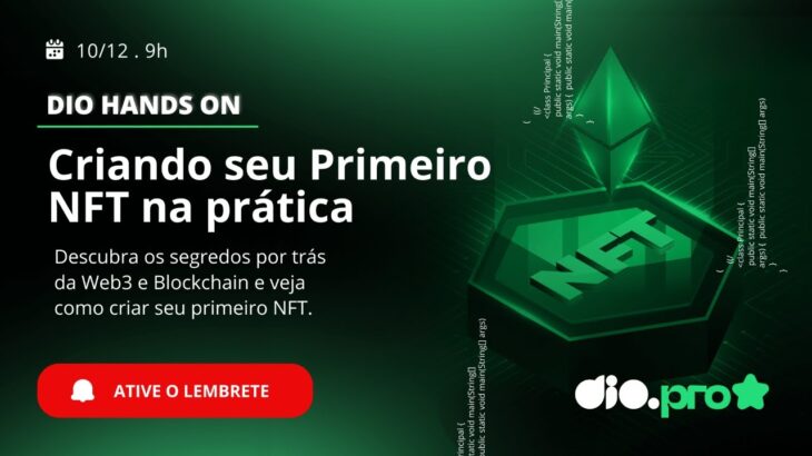 Hands-On Web3: Criando Seu Primeiro NFT na Prática