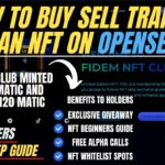 How To Buy | Sell | Transfer NFT on OpenSea | FNC