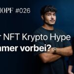 Ist der NFT Krypto Hype für immer vorbei? – Hoss und Hopf #26