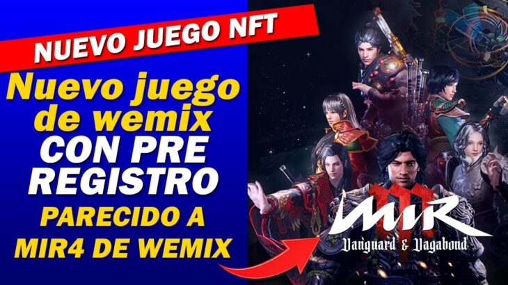 ✅Mir M: NUEVO JUEGO NFT CON PRE REGISTRO💥 PARECIDO A MIR4🤑 FREE TO PLAY | NUEVO DE WEMIX