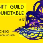 NFT Guild Roundtable #13