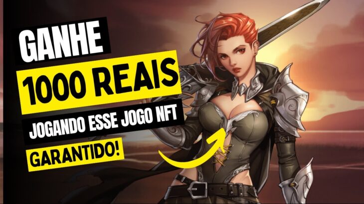 NOVO JOGO NFT GRÁTIS PAGANDO 1000 REAIS POR SEMANA