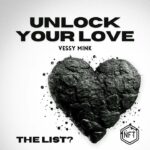 THE LIST? – VESSY MINK (MUSIC NFT)