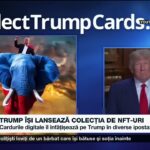 TRUMP ÎȘI LANSEAZĂ COLECȚIA DE NFT URI_Știri B1_16 dec 2022