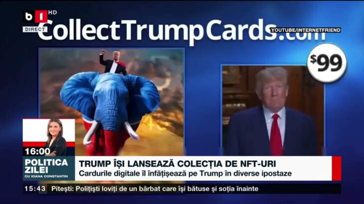 TRUMP ÎȘI LANSEAZĂ COLECȚIA DE NFT URI_Știri B1_16 dec 2022