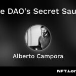 The DAO’s Secret Sauce – Alberto Campora at NFT.London 2022