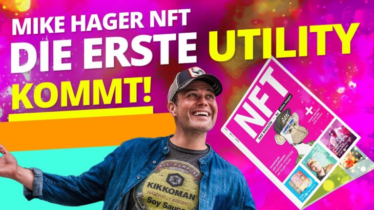 WELTNEUHEIT! Zum NFT Magazin kommt die erste NFT Utility!!