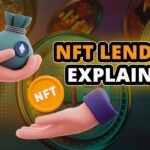 What is NFT Lending?