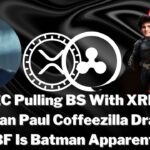 XRP VS. SEC | Logan Paul CryptoZoo NFT Coffeezilla Drama | SBF Is Batman? | Mango Markets Update