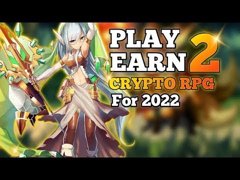 5 Play to Earn Crypto RPG Games for 2022 | NFT Games