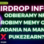 AIRDROP Info – Odbieramy NFT + NBX + Memy dla GSUcoin + Mantle Network + Puke2Earn ✅