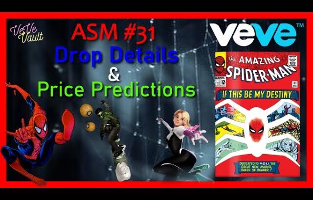 Amazing Spider-Man #31 Marvel NFT Comic Drop on VeVe – Drop Preview & Price Predictions!