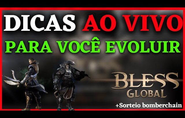 BLESS GLOBAL NFT  – DICAS PARA FICAR MAIS FORTE + SORTEIO DE 2 NFT NO BOMBERCHAIN –  SERVIDOR (NA1)