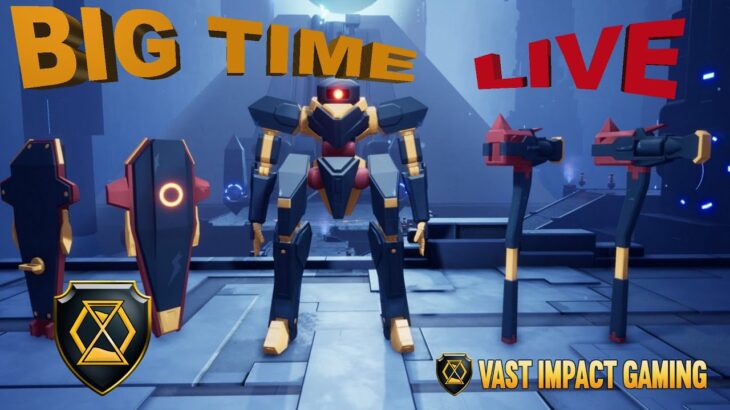 Big Time LIVE Gameplay – NFT Farming