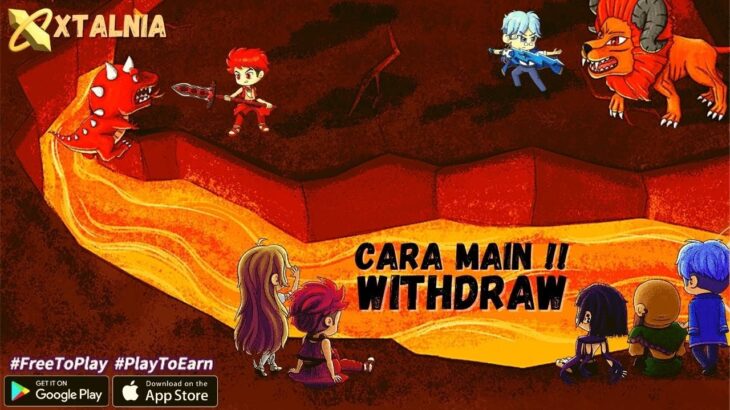 CARA BERMAIN DAN WITHDRAW DI GAME NFT GRATIS XTALNIA