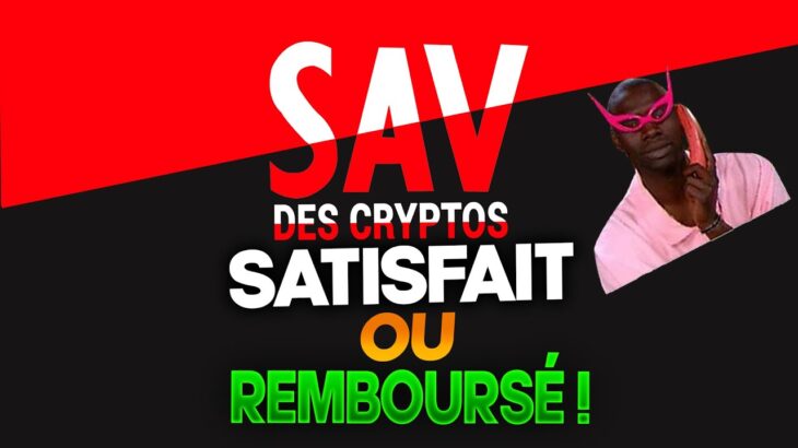 CRYPTO NFT SATISFAIT OU REMBOURSÉ ??