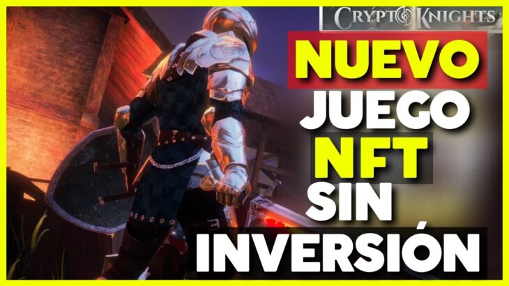 🎮CRYPTOKNIGHTS🎮 🤑NUEVO JUEGO NFT MUY ADICTIVO Y FREE TO PLAY🤑 ENTRA YA SI QUIERES GANAR DINERO.